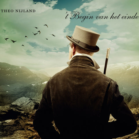 Theo Nijland - 't Begin van het Einde - Digital Download